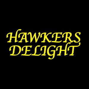 HAWKERS DELIGHT